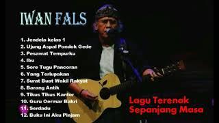 LAGU IWAN FALS PALING ENAK DIDENGAR