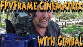 Review: FPVFrame.CH CinematiX Cinewhoop Flight Test Feiyu Tech WG2!!! (04.28.2019)