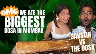 Mumbai's Biggest Dosa - Sakstin's Epic Food Quest! | Sakshi Shrivas | @justinDcruz8