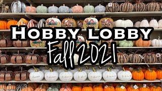 NEW HOBBY LOBBY MORE FALL DECOR 2021• BROWSE WITH ME