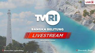 BANGKA BELITUNG HARI INI | 06 APRIL 2024 | LIVE STREAMING TVRI BABEL