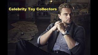 Celebrity Toy Collectors