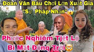 Phước Nghiêm Khai Hết Sự Thật Về Sư Thích Minh Tuệ Hết Về VN Luôn?