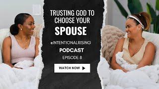 EP 8: Does God Choose Your Spouse? Exploring a Controversial Topic with Biblical Insights