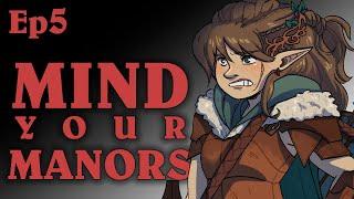 Mind Your Manors | Oxventure D&D | Season 2, Episode 5