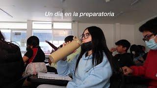 Un dia en la preparatoria /VLOG