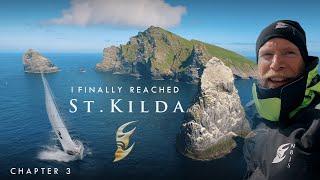I finally sailed to ST. KILDA! There is NO plan B - Chapter 3