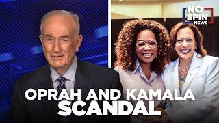 O'Reilly Reports on the Growing Scandal Surrounding Oprah Winfrey's Kamala Harris Town Hall