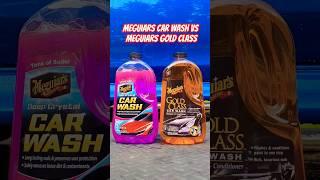 $8 Meguiars Car Wash vs $12 Meguiars Gold Class 