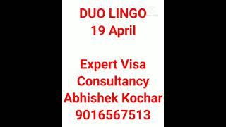 Duo lingo speaking - 19 April Real Exam speaking