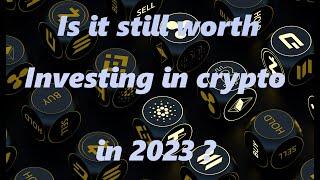 Cracking Cryptocurrency: Is It Worth Your Investment in 2023?