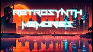 RetroSynth Memories - Von Kaiser, To the Stars We Return, Neutron Dreams #synthwave #retrowave