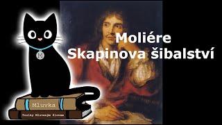 Moliére - Skapinova šibalství (Mluvené slovo SK)