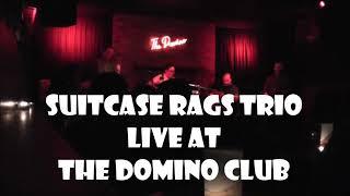 Bone Orchard by Suitcase Rags Trio live at The Domino Club