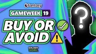 PLAYERS TO BUY  AND AVOID ️ FOR FPL GAMEWEEK 19! | Fantasy Premier League 24/25