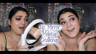 No Mirror Makeup Challange !!