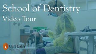 UT Health San Antonio School of Dentistry and Campus Tour