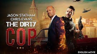 Jason Statham In THE DIRTY COP - Hollywood Movie | Chris Evans | Hit Action Thriller English Movie