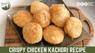 Crispy Chicken Kachori for Iftar Recipe | Ramadan Special Crunchy & Crispy Perfect Chicken Kachori