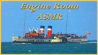 PADDLE STEAMER ASMR - 10 Mins in the Engine Room