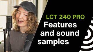 LCT 240 PRO - Official product video with sound samples