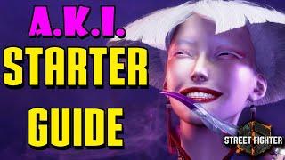 A.K.I. Ultimate Starter Guide - Street Fighter 6