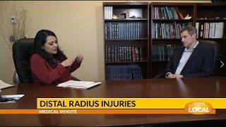 Medical Minute - Distal Radius Injuries with Dr. Dale Cassidy