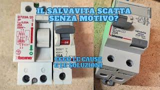 Il salvavita scatta senza motivo? Ecco le cause e le soluzioni