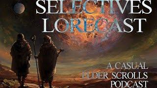 Selectives Lorecast 20: Dagoth Ur