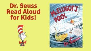 McElligot's Pool | March Dr. Seuss Day Read Aloud for Kids!