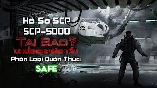 SCP-5000 - TẠI SAO? Phần 1 | Viễn Cảnh Tận Thế - Bộ Giáp Máy |