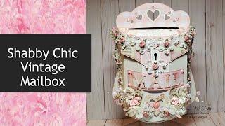 Shabby Chic Vintage Mailbox Tutorial| Prima Dulce| ASC DT Project