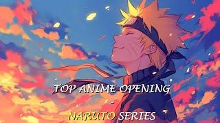 Top Anime Opening - Naruto Series