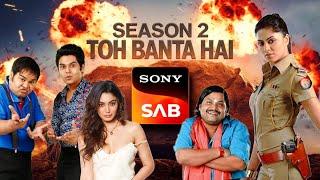 10 Great SAB TV Shows that Deserve SEASON 2 Sony SAB NEW SEASONS | FIR, Pritam Pyaare, Chidiya Ghar