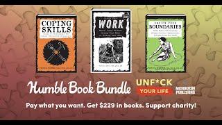 Humble Bundle ~ Unf*ck Your Life by Microcosm Publishing Book Bundle ~ February 2021 