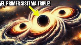 Descubren El Primer Sistema Triple con Agujero Negro