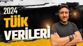 TÜİK VERİLERİ / 2024