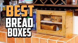 Top 10 Best Bread Boxes in 2023 Reviews