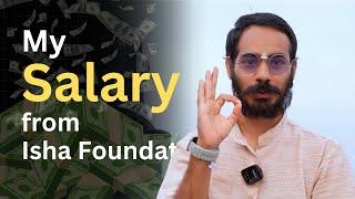 How much money does Isha Foundation pay to their volunteer?