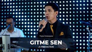 Ylyas Korpayew - Gitme Sen | Turkmen aydymlary 2023 | Official video | Janly Sesim