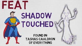 Feat #77: Shadow Touched (DnD 5E)