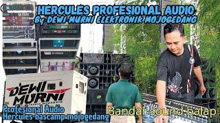 hercules audio live instalasi sampai cek sound bandar sound balap dewi murni elektronik mojogedang 