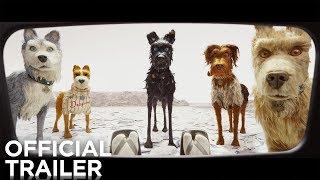 ISLE OF DOGS | Official Trailer | FOX Searchlight