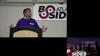 BSidesATL 2018 - Opening Announcements