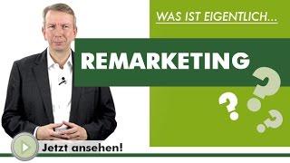 REMARKETING - Was ist eigentlich...?