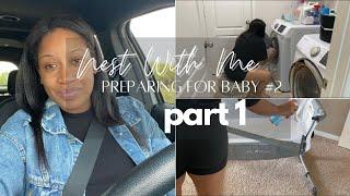 Nesting and Preparing For Baby Number 2 | Part 1 - Baby Will Arrive Earlier Than We Thought