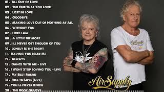Air Supply Greatest Hits  The Best Air Supply Songs  Best Soft Rock Legends Of Air Supply