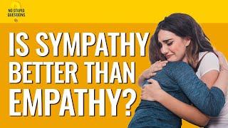 200. What’s the Difference Between Empathy and Sympathy? | No Stupid Questions