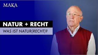 Was ist Natur(recht)?