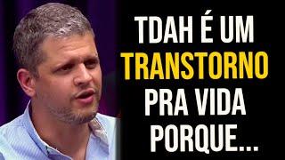 TDAH NÃO É UMA MERO TRANTORNO ESCOLAR | Yuri Maia